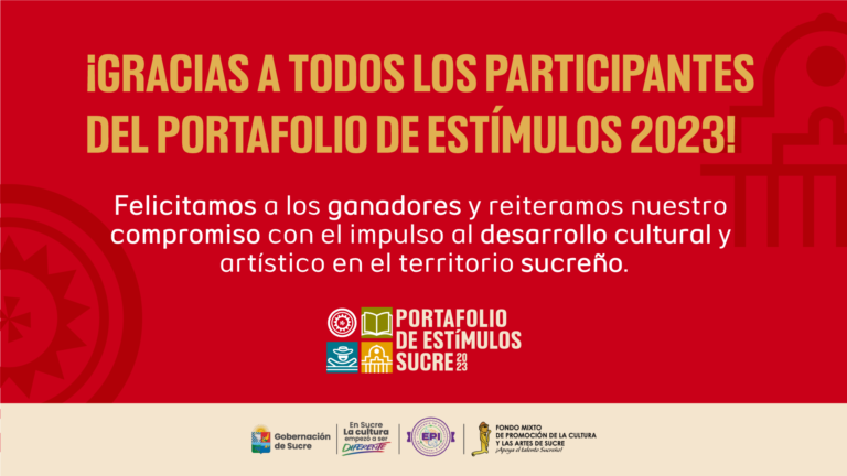 Lee más sobre el artículo Resultados de la Convocatoria del Portafolio de Estímulos de Sucre 2023: Un impulso al Desarrollo Cultural y Artístico en el Departamento de Sucre.